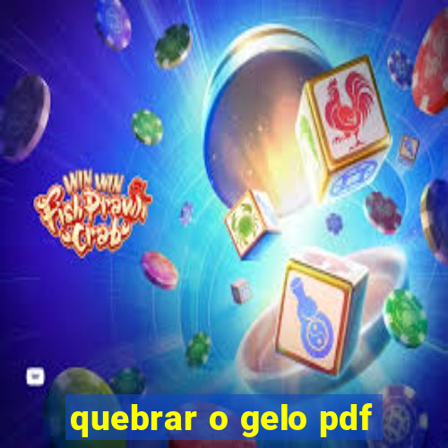 quebrar o gelo pdf